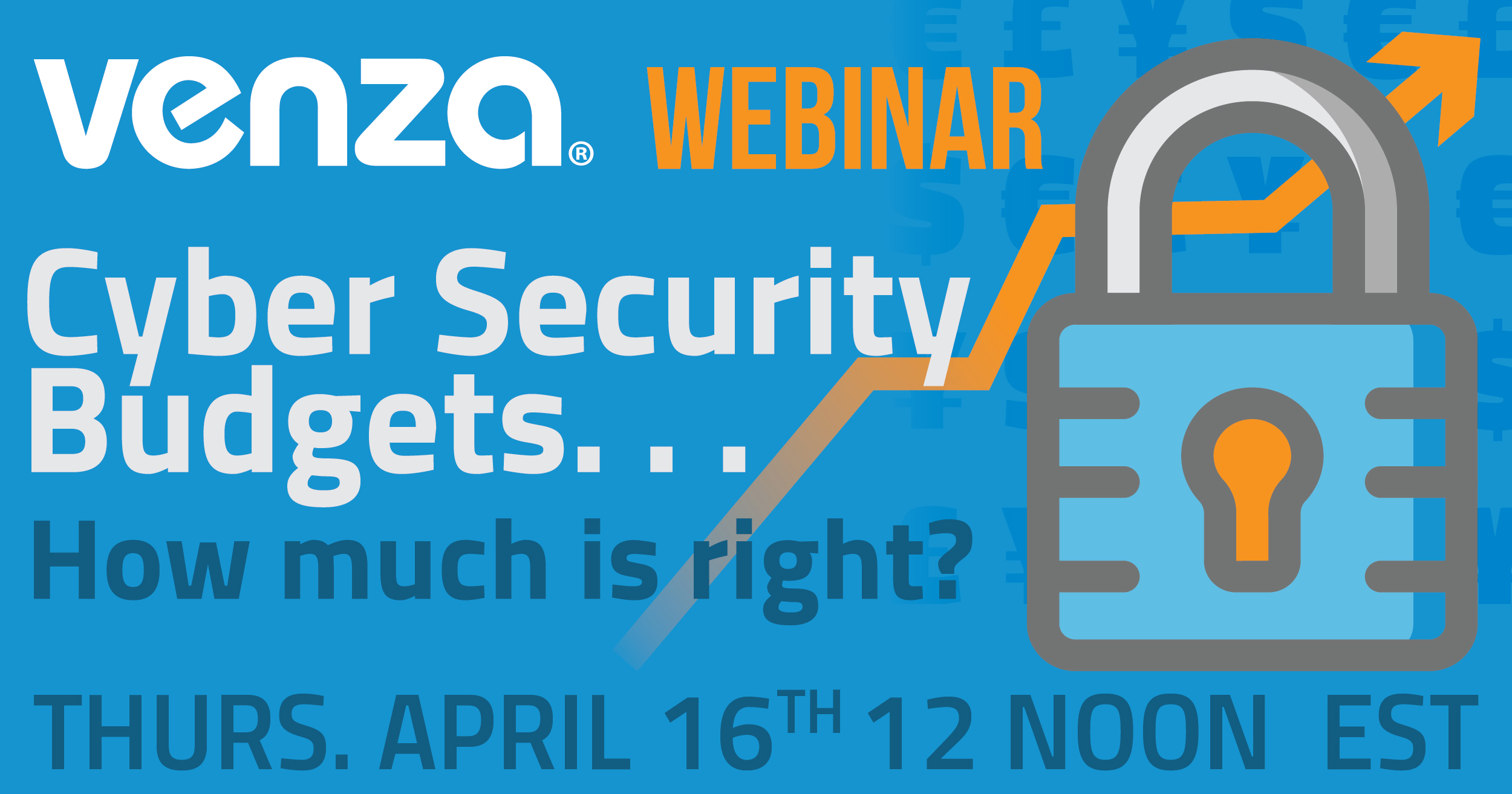 Cyber Security Budgets Webinar Graphic