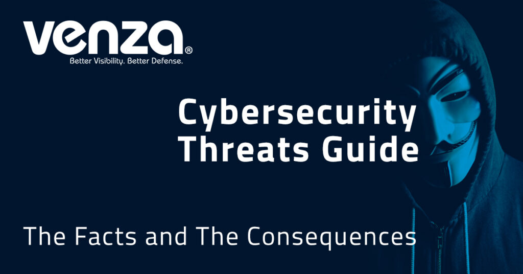 VENZA Cybersecurity Threats Guide