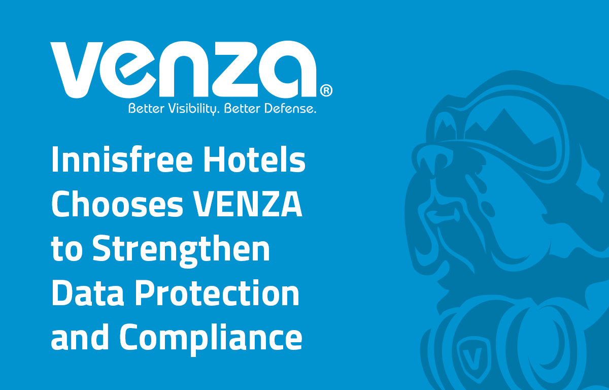 Innisfree Hotels Chooses VENZA to Strengthen Data Protection and Compliance