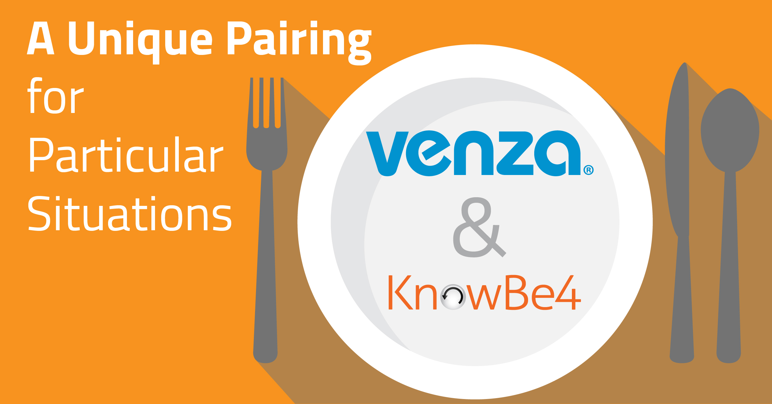 VENZA and KnowBe4
